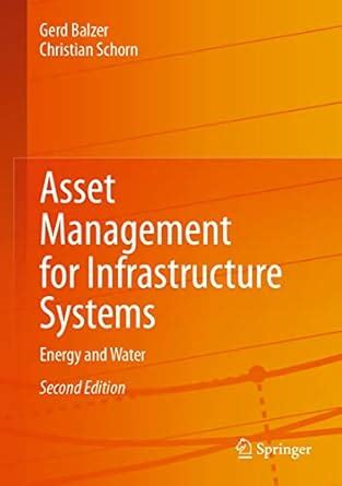 Asset Management for Infrastructure Systems: Energy and Water eBook ...