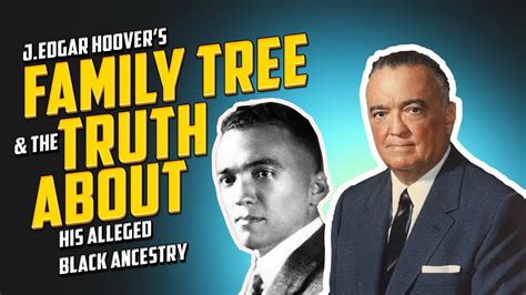J. Edgar Hoover's Family Tree and the Truth About His Alleged Black ...