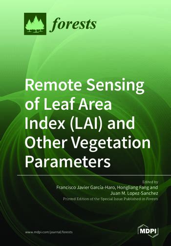 Remote Sensing of Leaf Area Index (LAI) and Other Vegetation Parameters ...
