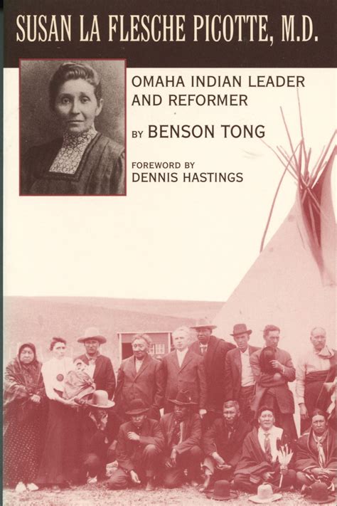 Susan La Flesche Picotte, M.D.; Omaha Indian leader and reformer ...