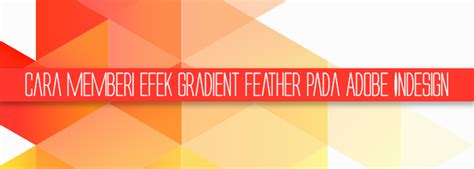 Image result for InDesign Gradient Feather