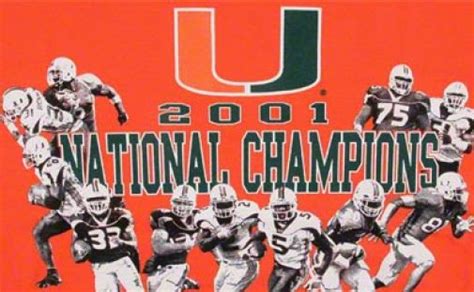2001 Miami Hurricanes, Greatest College Football Team Ever? (Naw ...