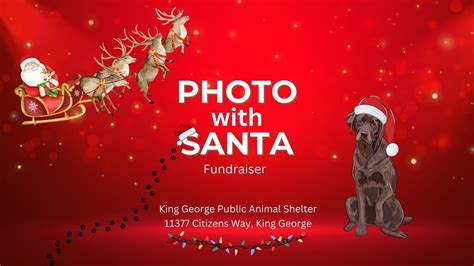 Dog Photo with Santa, 11377 Citizens Way, King George, VA 22485-3475 ...
