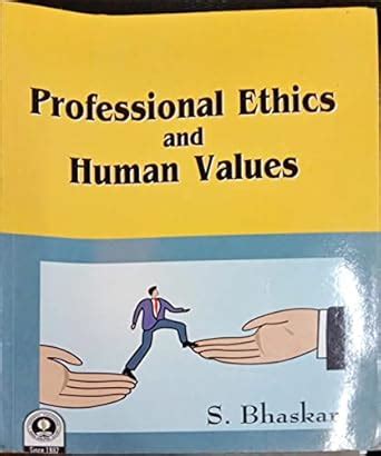 Amazon.in: Buy PROFESSIONAL ETHICS AND HUMAN VALUES Book Online at Low ...