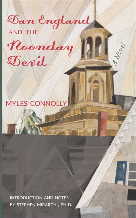 Dan England and the Noonday Devil eBook : Connolly, Myles, Mirarchi ...