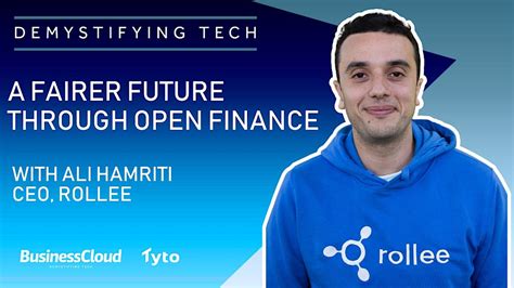 Demystifying Tech: A fairer future through open finance - with Ali ...