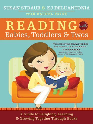 Reading with Babies, Toddlers and Twos: A Guide to Laughing, Learning ...