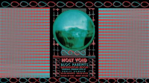 Holy Void Tour Kick Off Show w/ Bloc Parents & Destination Moon, 633 ...