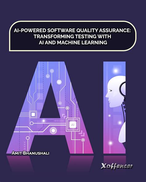 Buy AI-POWERED SOFTWARE QUALITY ASSURANCE: TRANSFORMING TESTING WITH AI ...