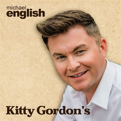 ‎Kitty Gordon's - Single by Michael English on Apple Music
