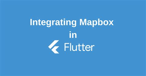 Image result for MapBox Flutter