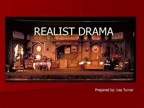 Realism Theatre Quotes. QuotesGram