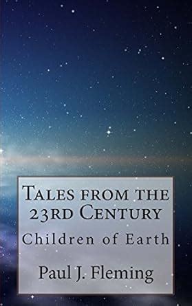 Buy Tales from the 23rd Century: Children of Earth Book Online at Low ...