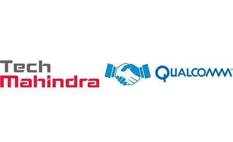 Tech Mahindra, Tech Mahindra Partnership, Qualcomm Technologies, Tech ...