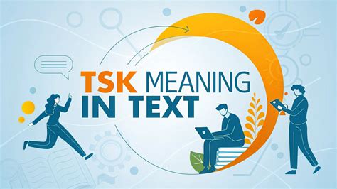 TSK Meaning in Text: Unveiling the Expressive Power of a Timeless Sound ...