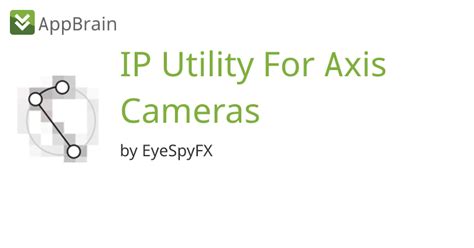 IP Utility For Axis Cameras for iPhone - App Download