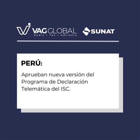 Aprueban nueva versión del Programa de Declaración Telemática del ISC ...
