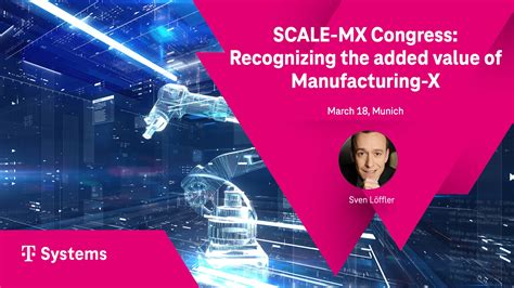 SCALE-MX congress: Recognizing the concrete added value of Manufacturing-X | DIH