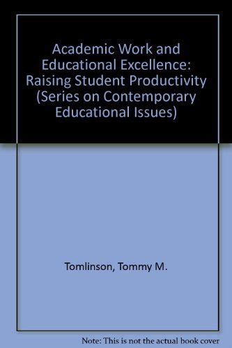 Buy Academic Work and Educational Excellence: Raising Student ...
