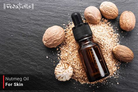 8 Benefits & Uses of Nutmeg Essential Oil For Glowing Skin – VedaOils