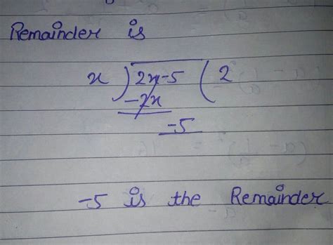 the remainder when the polynomial p(x) is divided by 2x -5 is what ...