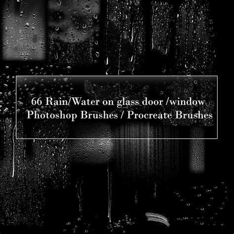 66 Rain Water on Glass Photoshop Procreate Brushes for Realistic Rainy ...