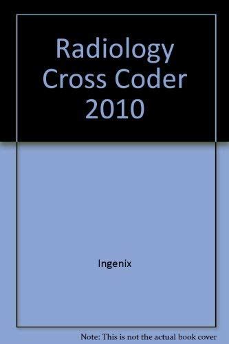 Buy Radiology Cross Coder 2010: Essential Links from CPT Codes to ICD-9 ...