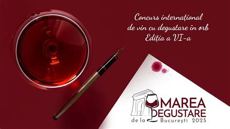 MAREA DEGUSTARE de la BUCURESTI 2025 - Editia VI, Club Floreasca ...