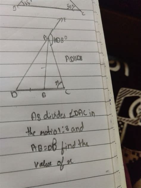 AB divides angle DAC in the ratio 1:3 and AB=DB find the value of x ...