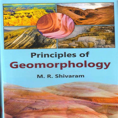 Principles of Geomorphology : M. R. Shivaram: Amazon.in: Books
