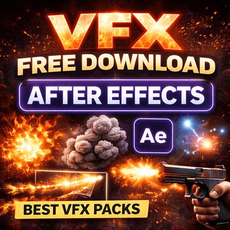 VFX Free Download for After Effects – Best Free VFX Packs for Video ...