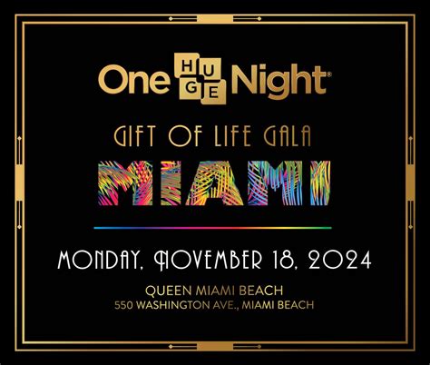 One Huge Night Miami Gala 2024, 550 Washington Ave, Miami Beach, FL ...