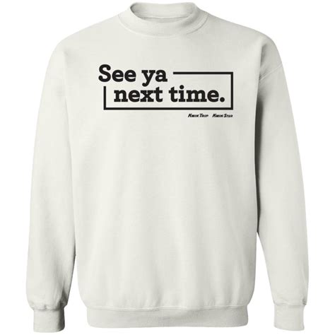 Kwik Trip Kwik Star Merch See Ya Next Time Sweatshirt - Tiotee