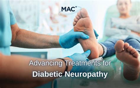 Advancing Treatments for Diabetic Neuropathy - MAC Clinical Research