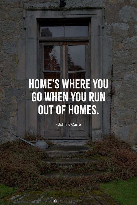 Visit Home Quotes 60 Quotes About Home That Will Warm Your Heart