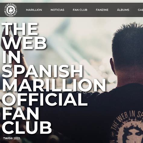 THE WEB IN SPANISH OFFICIAL MARILLION FAN CLUB