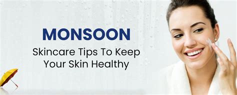 Monsoon Skin Care Tips To Keep Your Skin Healthy – Fixderma Skincare
