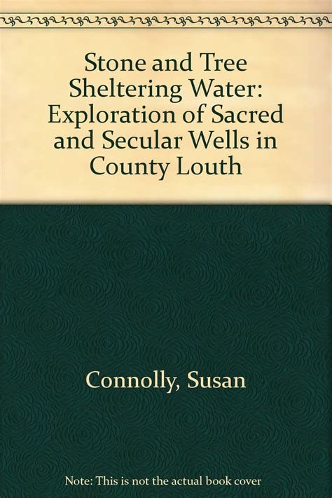 Buy Stone and Tree Sheltering Water: Exploration of Sacred and Secular ...