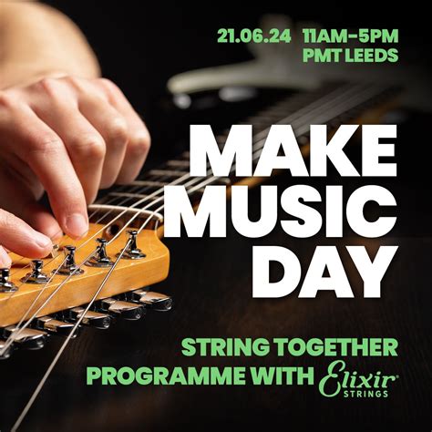 Make Music Day - String Together Programme with Elixir at PMT Leeds ...