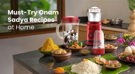 Delightful Onam Sadya: 5 Easy Recipes to Try at Home