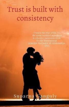 Trust is built with consistency: Buy Trust is built with consistency by ...