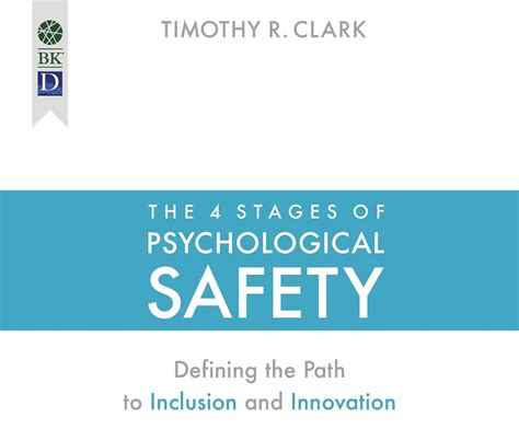 Buy The 4 Stages of Psychological Safety: Defining the Path to ...