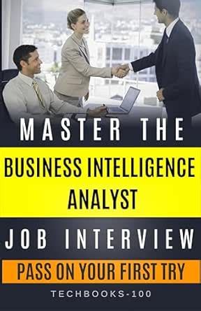 Master The Business Intelligence Analyst Job Interview : Pass it on ...