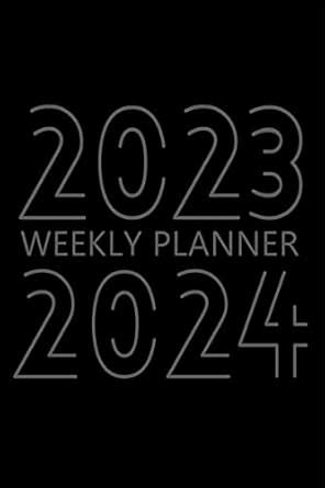 Buy 2023 2024 Weekly planner : 24 Month Calendar, 2 Year Weekly ...