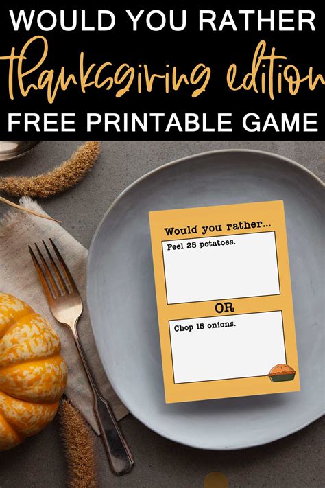 Would you Rather Thanksgiving Games Printable