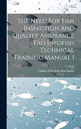 Buy The Need For Fish Inspection And Quality Assurance Fao Infofish ...