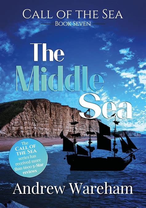 The Middle Sea (The Call of the Sea Book 7) - Kindle edition by Wareham ...