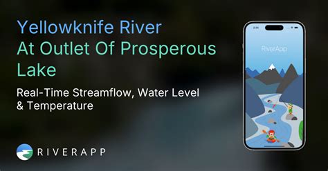 Yellowknife River | At Outlet Of Prosperous Lake - Real-Time Streamflow ...