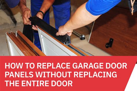 How to Replace Garage Door Panels Without Replacing the Entire Door