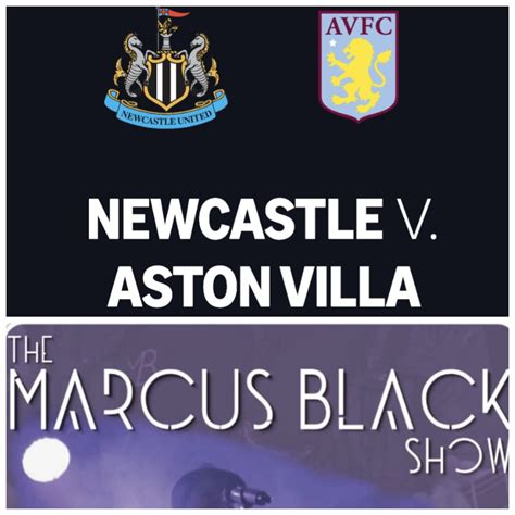BOXING DAY EXTRAVAGANZA, NEWCASTLE V ASTON VILLA AND THE MARCUS BLACK ...